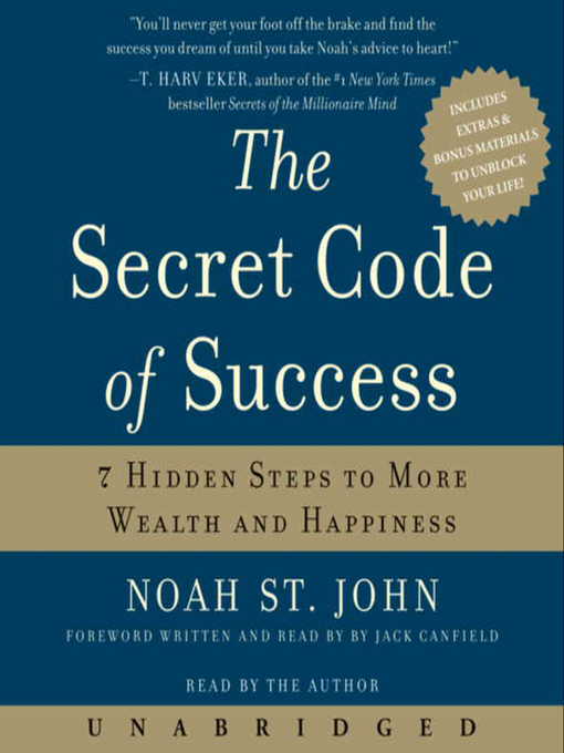Title details for The Secret Code of Success by Noah St. John - Available